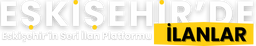 Eskisehir ilanlar